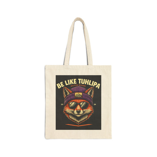Be Like Tuhlipa Fox Tote Bag , Eco-Friendly Canvas Bag for Every Day, Gift for Fox Lovers, Beach Tote, Grocery Bag