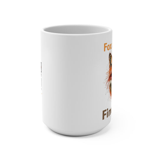Fox Around Find Out Mug, Whimsical Fox Coffee Cup, Funny Animal Mug, Gift for Nature Lovers, Unique Fox Lovers Gift