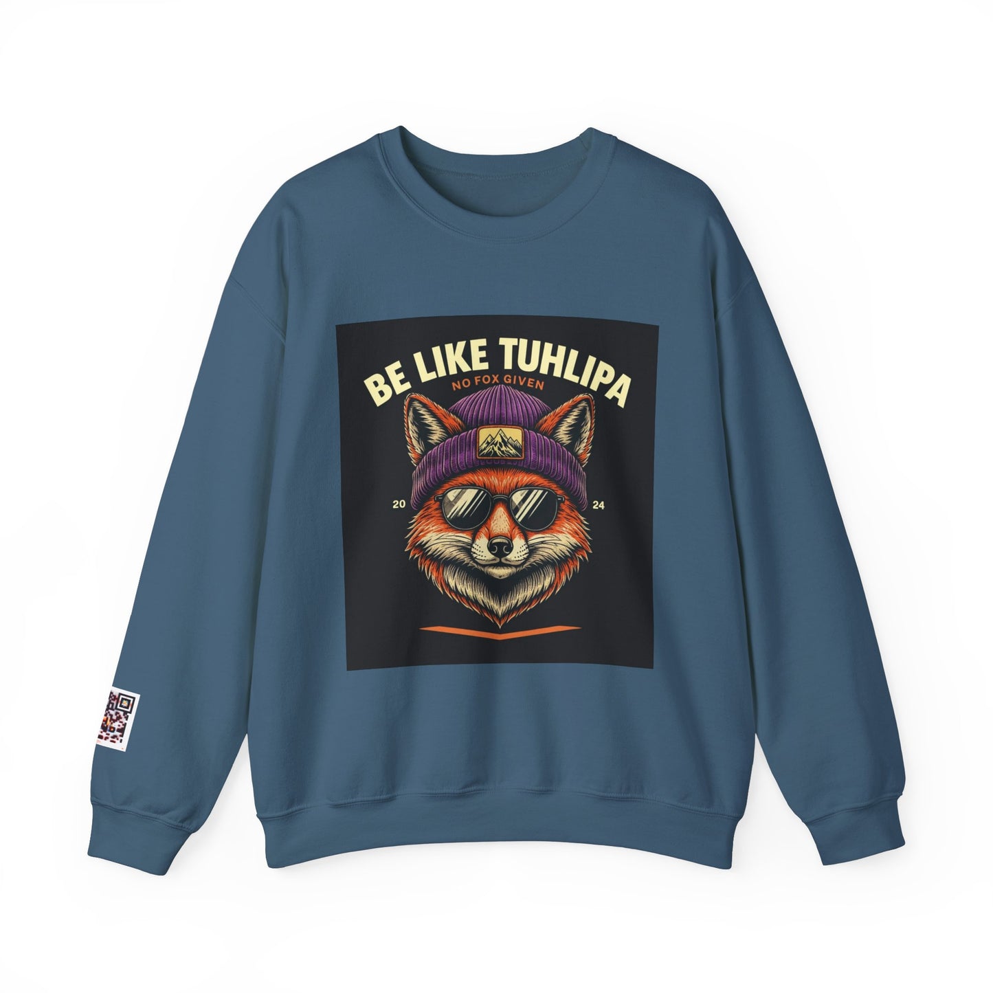 Be Like Tuhlipa Sweatshirt, Cozy Unisex Crewneck, Fox Design, Perfect Gift for Animal Lovers, Casual Wear, Streetwear, Birthday
