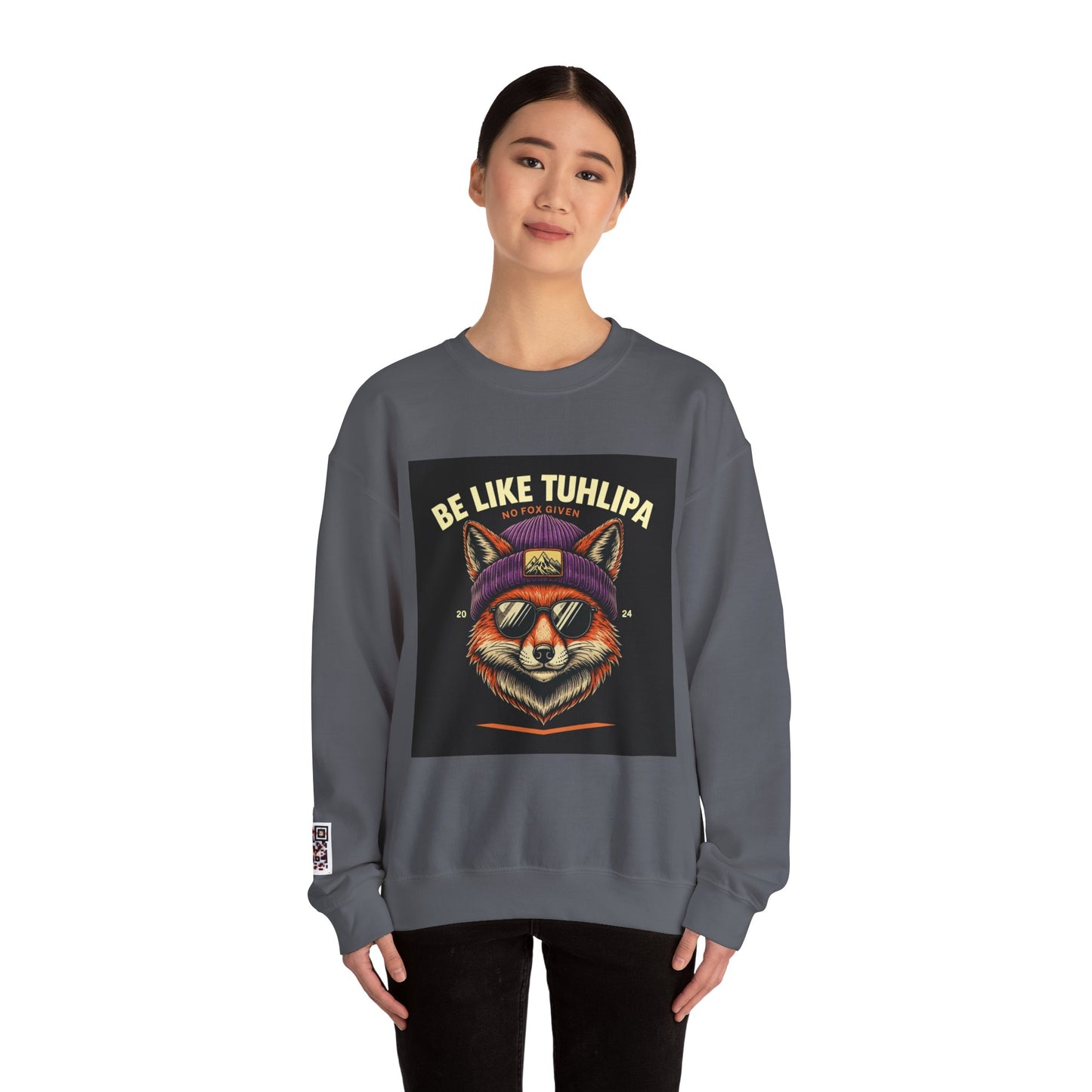 Be Like Tuhlipa Sweatshirt, Cozy Unisex Crewneck, Fox Design, Perfect Gift for Animal Lovers, Casual Wear, Streetwear, Birthday