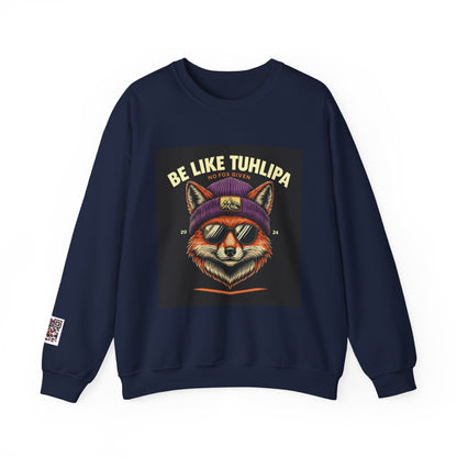 Be Like Tuhlipa Sweatshirt, Cozy Unisex Crewneck, Fox Design, Perfect Gift for Animal Lovers, Casual Wear, Streetwear, Birthday